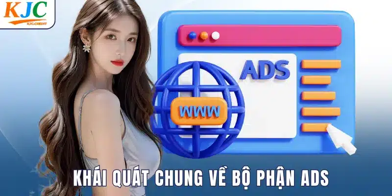 Khái quát chung về bộ phận ADS